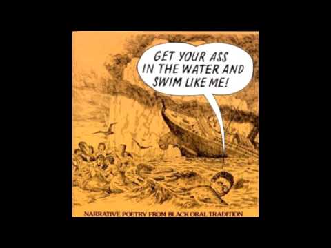 Bruce Jackson - Get Your Ass In The Water and Swim Like Me (Spoken Word) (1976) (Full Album)