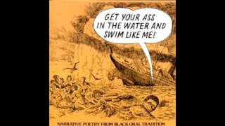 Bruce Jackson - Get Your Ass In The Water and Swim Like Me (Spoken Word) (1976) (Full Album)