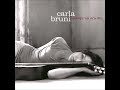 10 - Carla Bruni - L'excessive