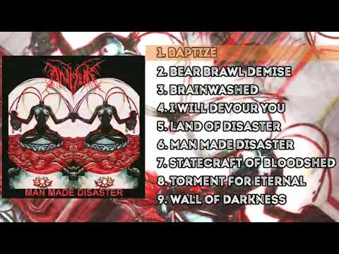 Anhur - Man Made Disaster (Full Album) Deathcore