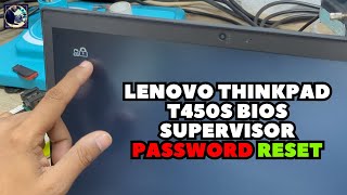 lenovo supervisor password removal | bios password unlock | lenovo thinkpad t450 bios password reset