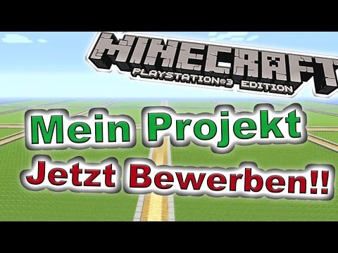 Minecraft PS3 - Mein Projekt + Trailer / Jetzt Bewerben!!