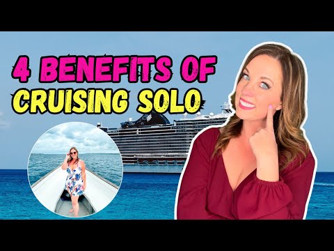 4 Benefits of Cruising Solo
