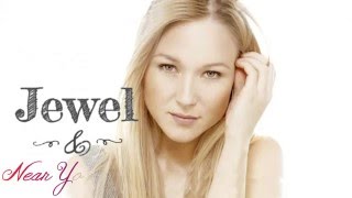 Jewel - Near You Always (on screen lyrics)