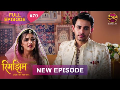Rimjhim - Choti Umar Bada Safar | Full Episode 70 | 24 Dec 2025 | Full HD #Newepisode | Dangal TV