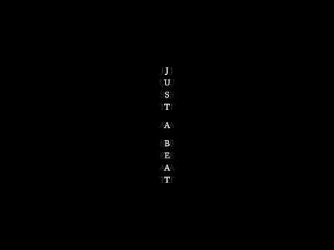 Video thumbnail for Just a Beat