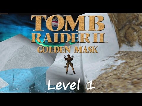 Tomb Raider 2 Golden Mask Walkthrough - Level 1: The Cold War