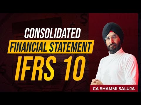 Consolidated Financial Statements I IFRS 10 I Diploma In IFRS #diplomainifrs #ifrs10 #ifrscoaching