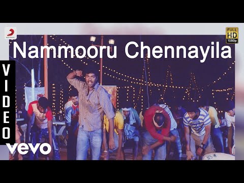 Adhe Neram Adhe Idam - Nammooru Chennayila Video | Jai, Vijayalakshmi | Premgi