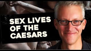The Sex Lives of the Caesars | The Rest is History star Tom Holland (Part 2)