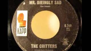 45RPM - The Critters - Mr Dieingly Sad KAPP