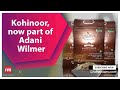 Adani Wilmar Acquires Rice Brand Kohinoor