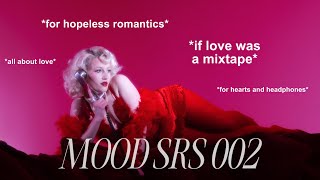 we stopped talking but the music kept playing | MOOD SRS 002