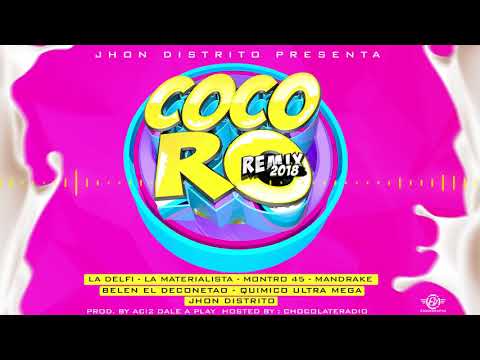 Cocoro Remix - Jhon Distrito Ft Delfi ❌La Materialista ❌Quimico ❌Mandrake ❌Montro45 ❌Belen By Aci2