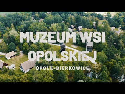 Opole z przewodnikiem - "Muzeum Wsi Opolskiej"