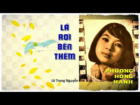 Thể hiện bởi Phương Hồng Hạnh (trước 75)