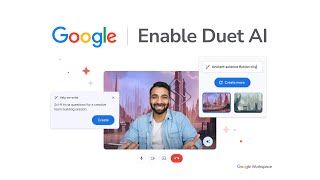 Enable Duet AI for Google Workspace