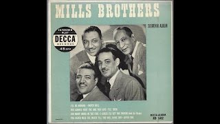 Mills Brothers - I Guess Ill Get The Papers And Go Home - 40&#39;s/50&#39;s Vocal Pop-Jazz on Decca label wi