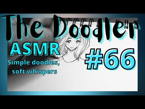The Doodler #66 - whispers for sleep, asmr, doodles for sleep, relaxation, can't sleep