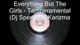 Everything But The Girls - Temperamental