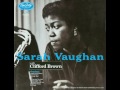 Sarah Vaughan & Clifford Brown - 1954 - 08 It's Crazy