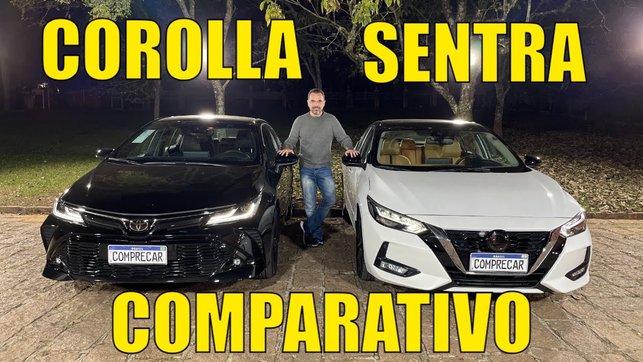 Comparativo: Toyota Corolla 2024 x Nissan Sentra 2024 - Qual sedan é melhor?