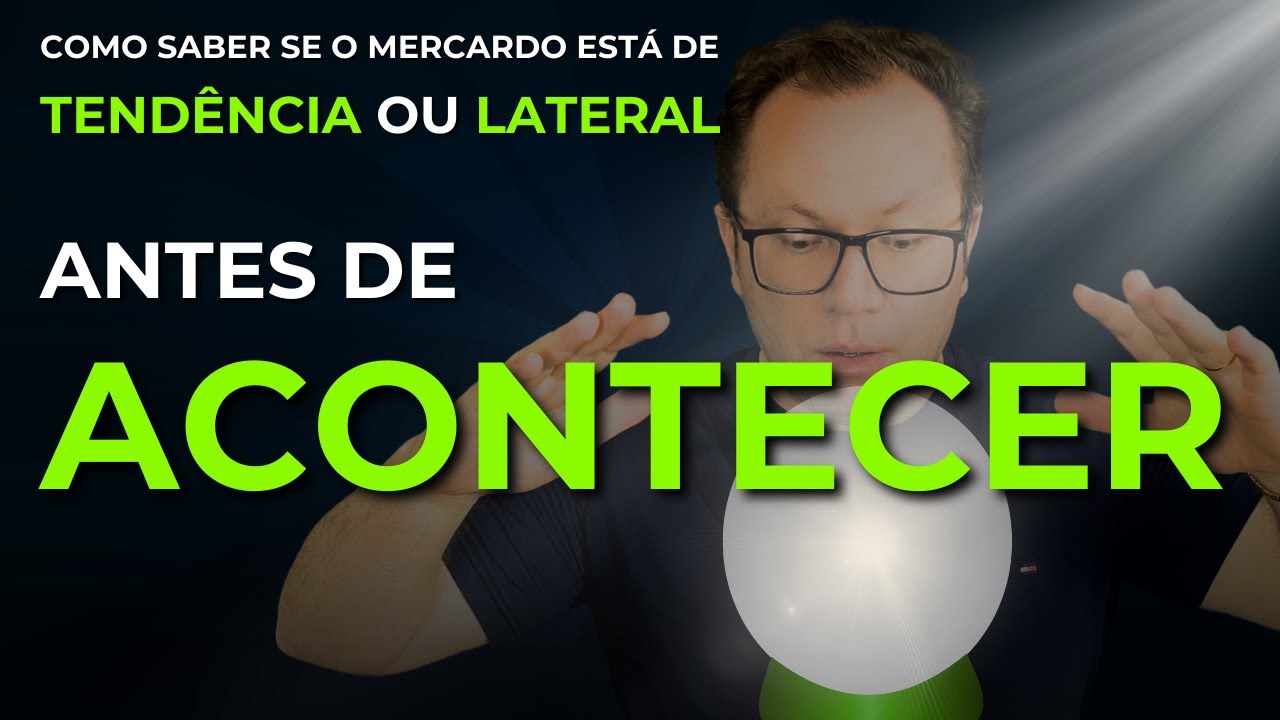 Os 3 pontos para identificar o comportamento do mercado