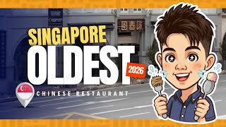 Dining at Singapore’s OLDEST Chinese Restaurant!
