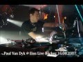 Paul Van Dyk Eins Live Rocker 16.09.2007. 