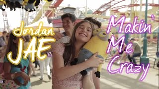 Jordan JAE - Makin' Me Crazy (Official Music Video)