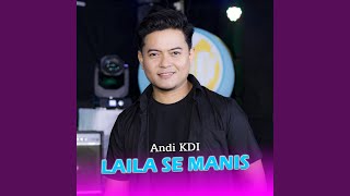 Download lagu Laila Se Manis mp3 Download lagu Laila Se Manis mp3