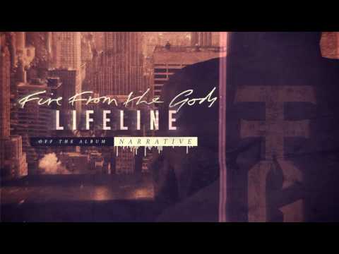 Fire From The Gods - Lifeline