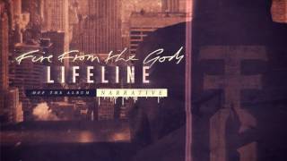 Fire From The Gods - Lifeline