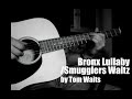 Bronx Lullaby (Smugglers Waltz) 