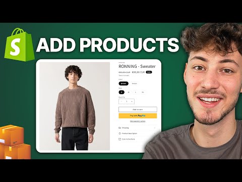 How To Add Products on Shopify (2026 Updated Tutorial)