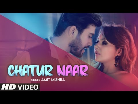Chatur Naar — watch video