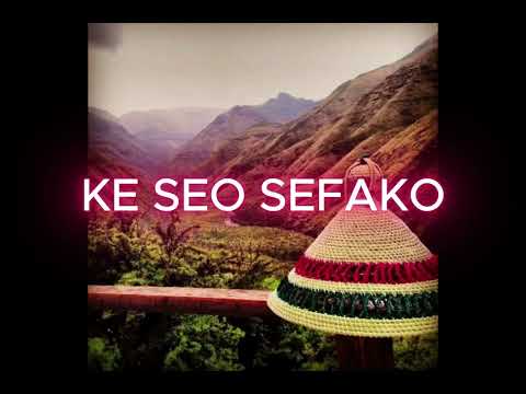 KE SEO SEFAKO (OLD VERSION)