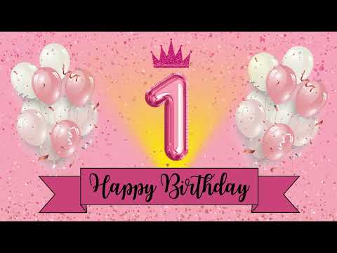1 HOUR happy 1st birthday background birthday song mix