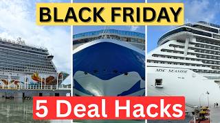 5 Ways To Get The Best Black Friday Cruise Deals