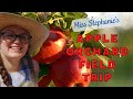 Apple Orchard: Virtual Field Trip for Preschool, Kindergarten, Elementary, & Homeschool Kids