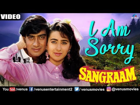 I Am Sorry (Sangraam) — watch video