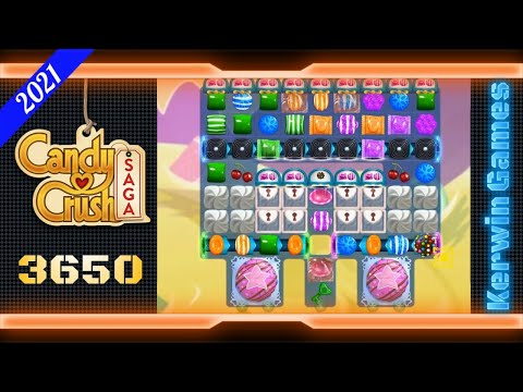 Candy Crush Saga Level 3650 (2021)