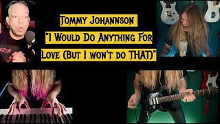 Reaktion auf Tommy Johannsons „Ich würde alles für die Liebe tun (aber das werde ich nicht tun!)“...