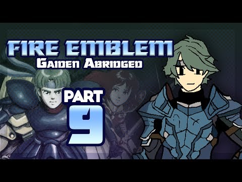 Part 9: Fire Emblem Gaiden Abridged - "A Ghastly Voyage"