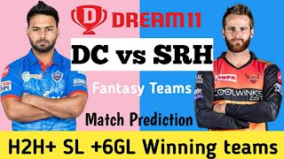 DD vs SRH Dream11 Prediction | IPL todays match prediction | DD vs SRH grand league team