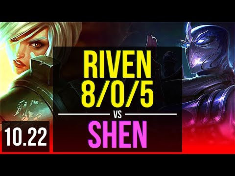 RIVEN vs SHEN (TOP) | 8/0/5, 1.4M mastery, Legendary, 300+ games | EUW Master | v10.22