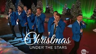 It&#39;s the Most Wonderful Time of the Year | BYU Vocal Point | Christmas Under the Stars on BYUtv