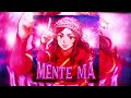 MENTE MÁ Sped Up