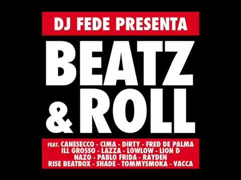 Dj Fede - Best Flow Feat. LowLow - Beatz & Roll