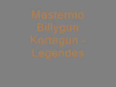 Mastermo Billygun Kortegun - Legendes